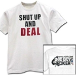 T-shirt Shut Up and Deal
